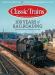Classic Trains Magazine