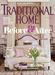 Traditional Home Magazine
