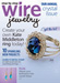 Step by Step Wire Jewelry Magazine