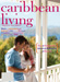 Caribbean Living Magazine