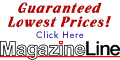 Magazine Subscriptions at Guaranteed Low Prices!