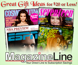 Magazineline.com
- Great Gift Ideas for $20 or less