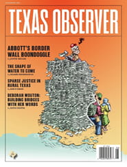 The Texas Observer-Digital Magazine