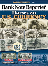 Bank Note Reporter Magazine