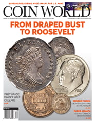 Coin World Monthly Magazine