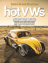 Dune Buggies and Hot VWs - Digital Magazine
