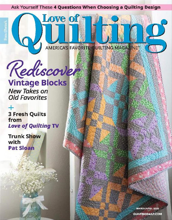 Fons & Porter's Love of Quilting Magazine