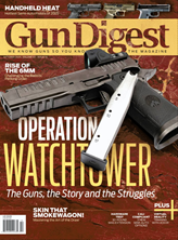 Gun Digest the Magazine