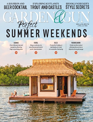 Garden & Gun Magazine