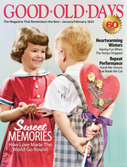 Good Old Days Magazine