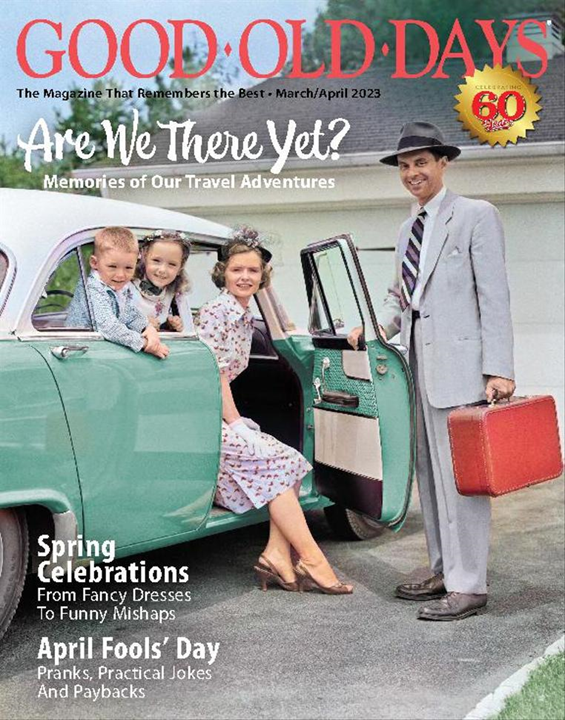 Good Old Days Magazine