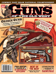 Guns of the Old West Magazine