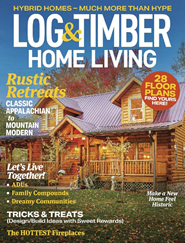 Log & Timber Home Living Magazine