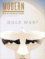 Modern Reformation Magazine