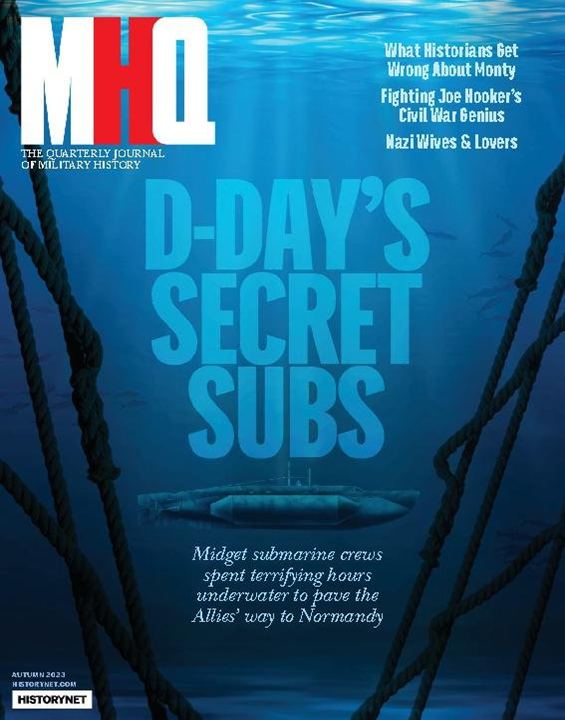 Military History Quarterly - MHQ Magazine