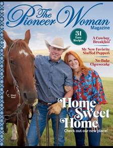 The Pioneer Woman - Digital Magazine