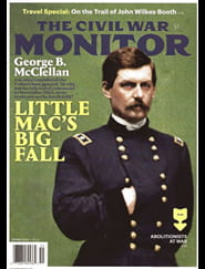 The Civil War Monitor Magazine